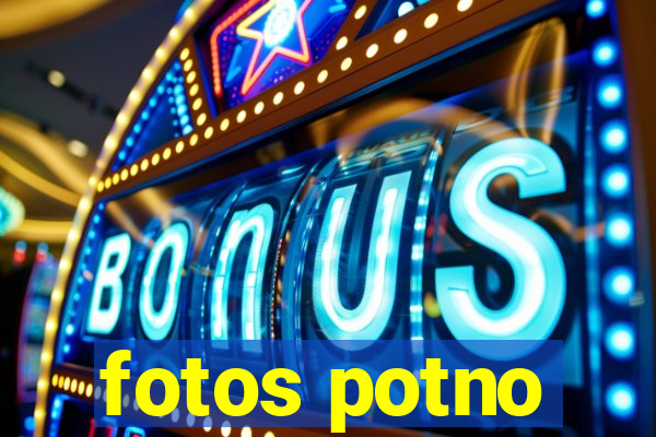 fotos potno